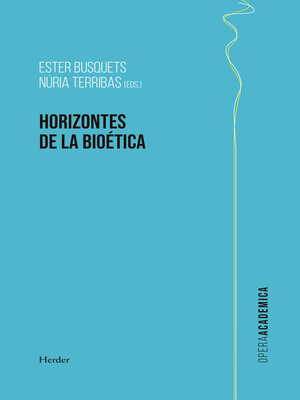 cover image of Horizontes de la bioética